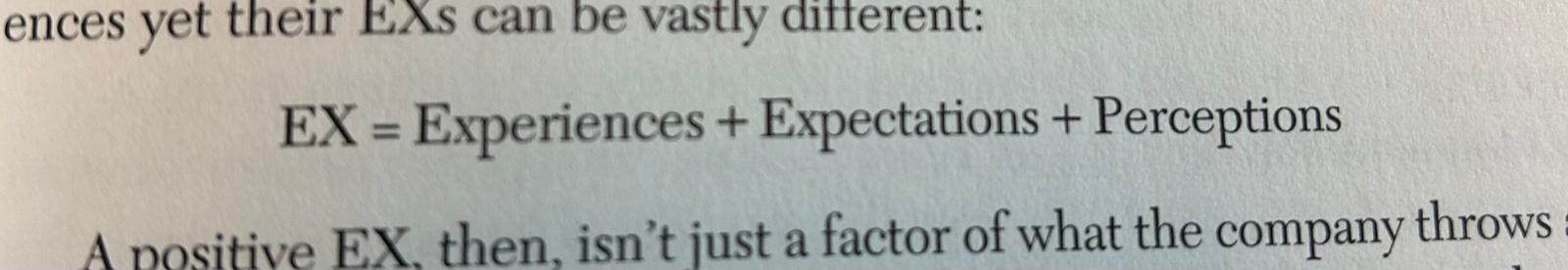 Fragmento de libro con la fórmula EX igual a Experiences más Expectations más Perceptions